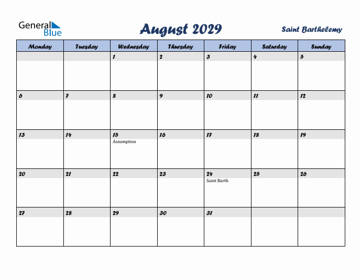 August 2029 Calendar with Holidays in Saint Barthelemy