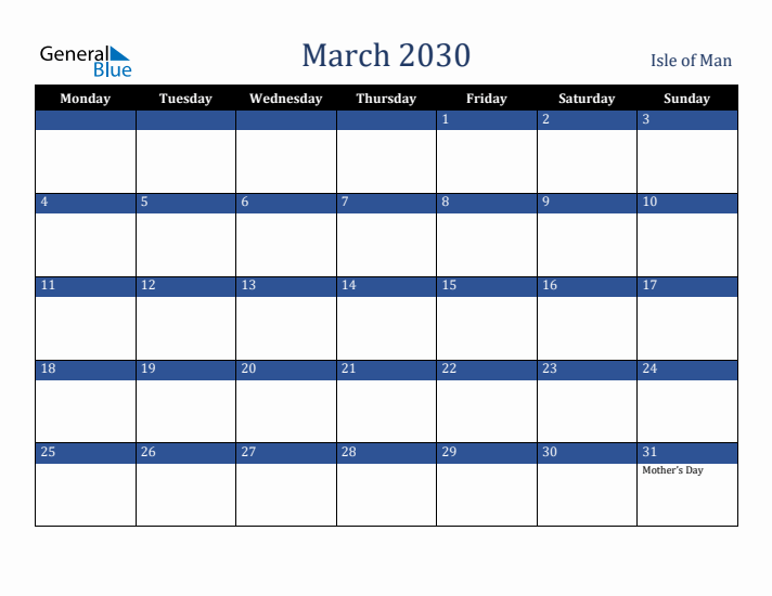 March 2030 Isle of Man Calendar (Monday Start)