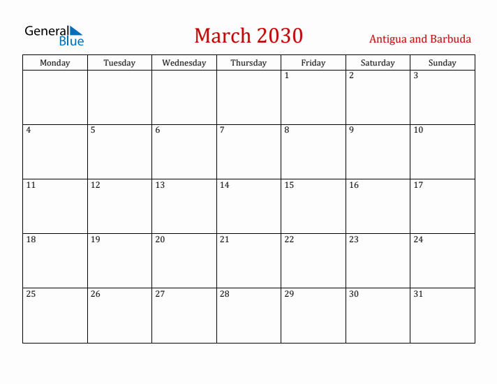 Antigua and Barbuda March 2030 Calendar - Monday Start