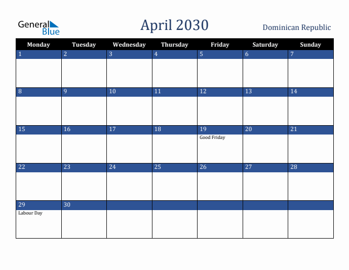 April 2030 Dominican Republic Calendar (Monday Start)