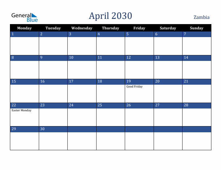 April 2030 Zambia Calendar (Monday Start)