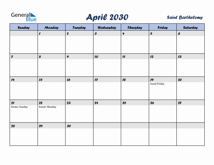 April 2030 Calendar with Holidays in Saint Barthelemy