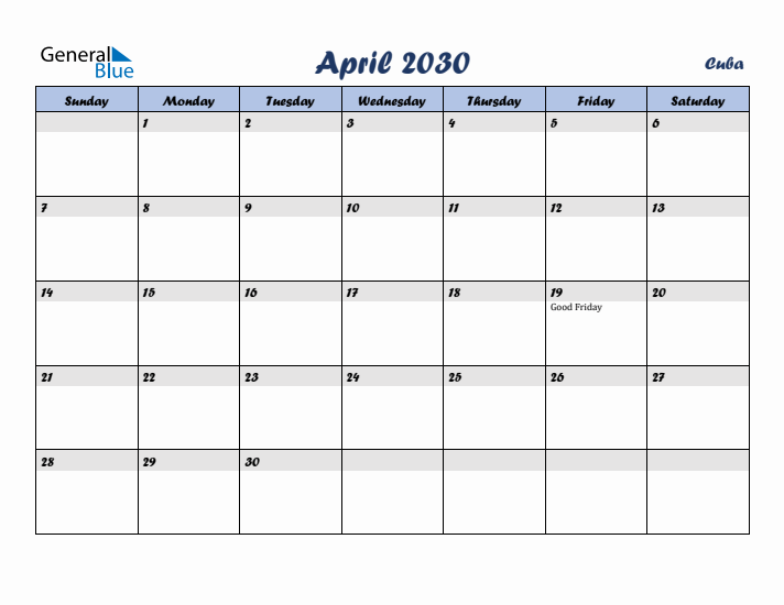April 2030 Calendar with Holidays in Cuba