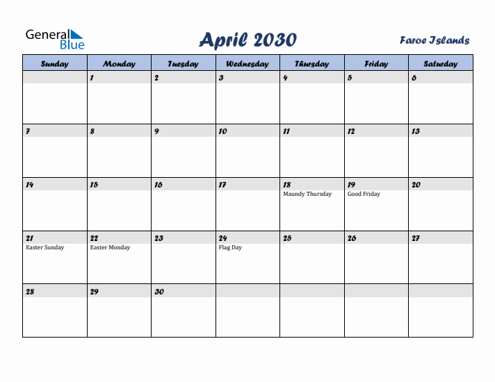 April 2030 Calendar with Holidays in Faroe Islands