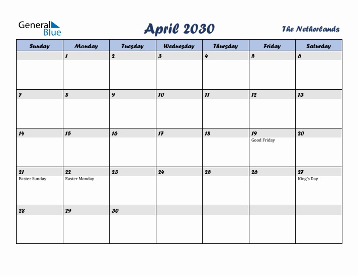 April 2030 Calendar with Holidays in The Netherlands