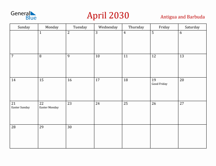 Antigua and Barbuda April 2030 Calendar - Sunday Start