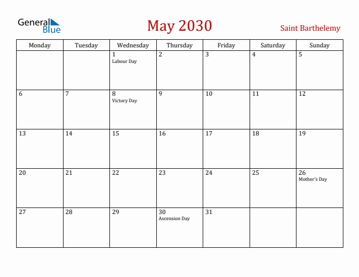 Saint Barthelemy May 2030 Calendar - Monday Start