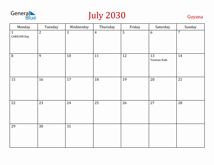 Guyana July 2030 Calendar - Monday Start