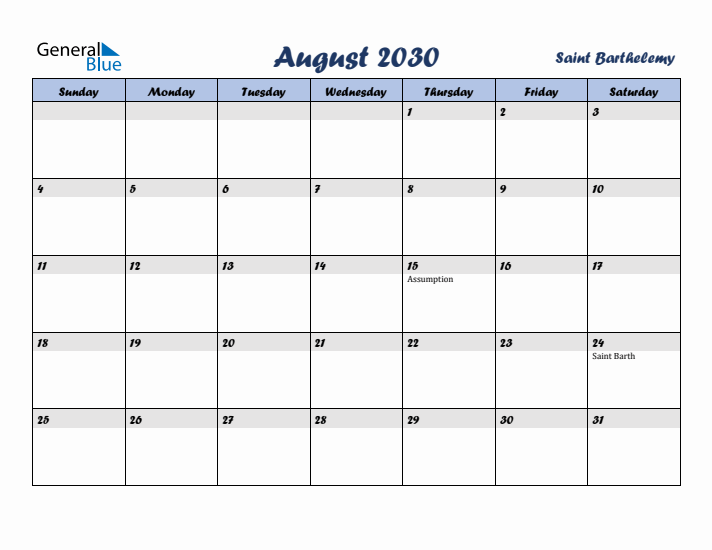 August 2030 Calendar with Holidays in Saint Barthelemy