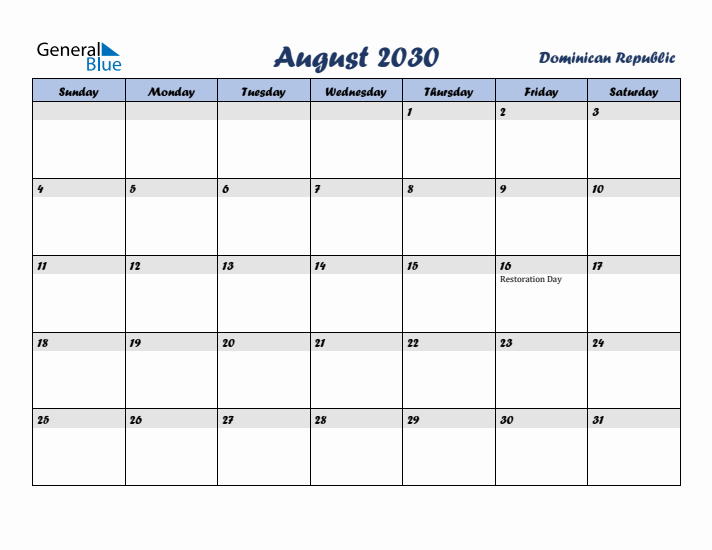 August 2030 Calendar with Holidays in Dominican Republic