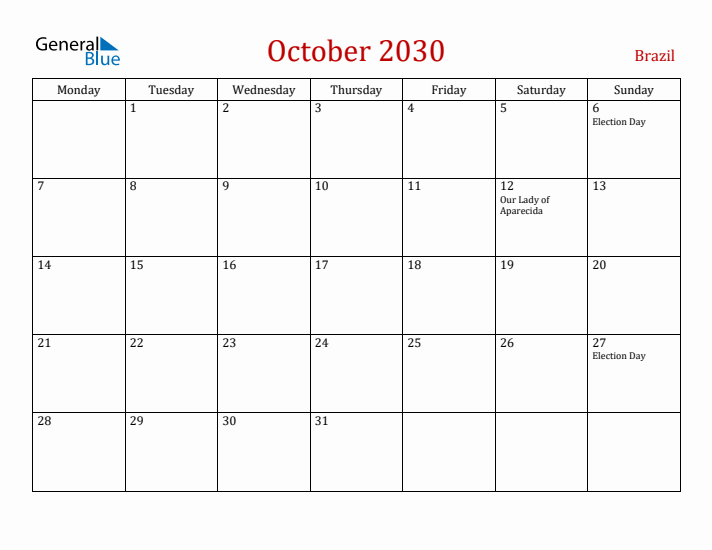 Brazil October 2030 Calendar - Monday Start