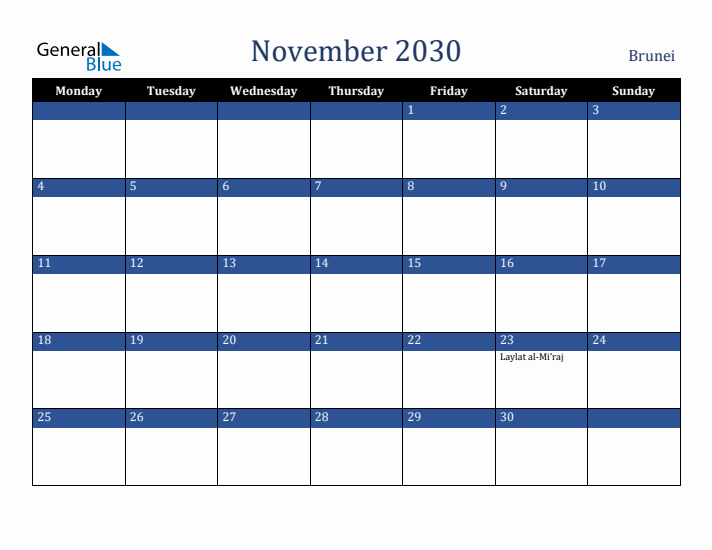 November 2030 Brunei Calendar (Monday Start)