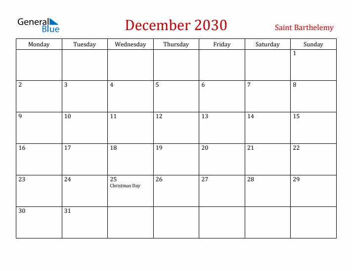 Saint Barthelemy December 2030 Calendar - Monday Start