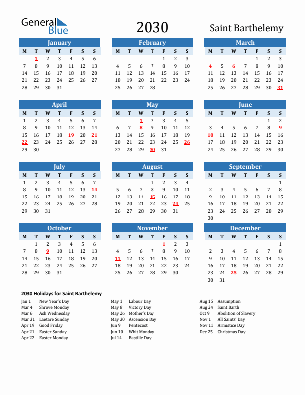 Printable Calendar 2030 with Saint Barthelemy Holidays (Monday Start)