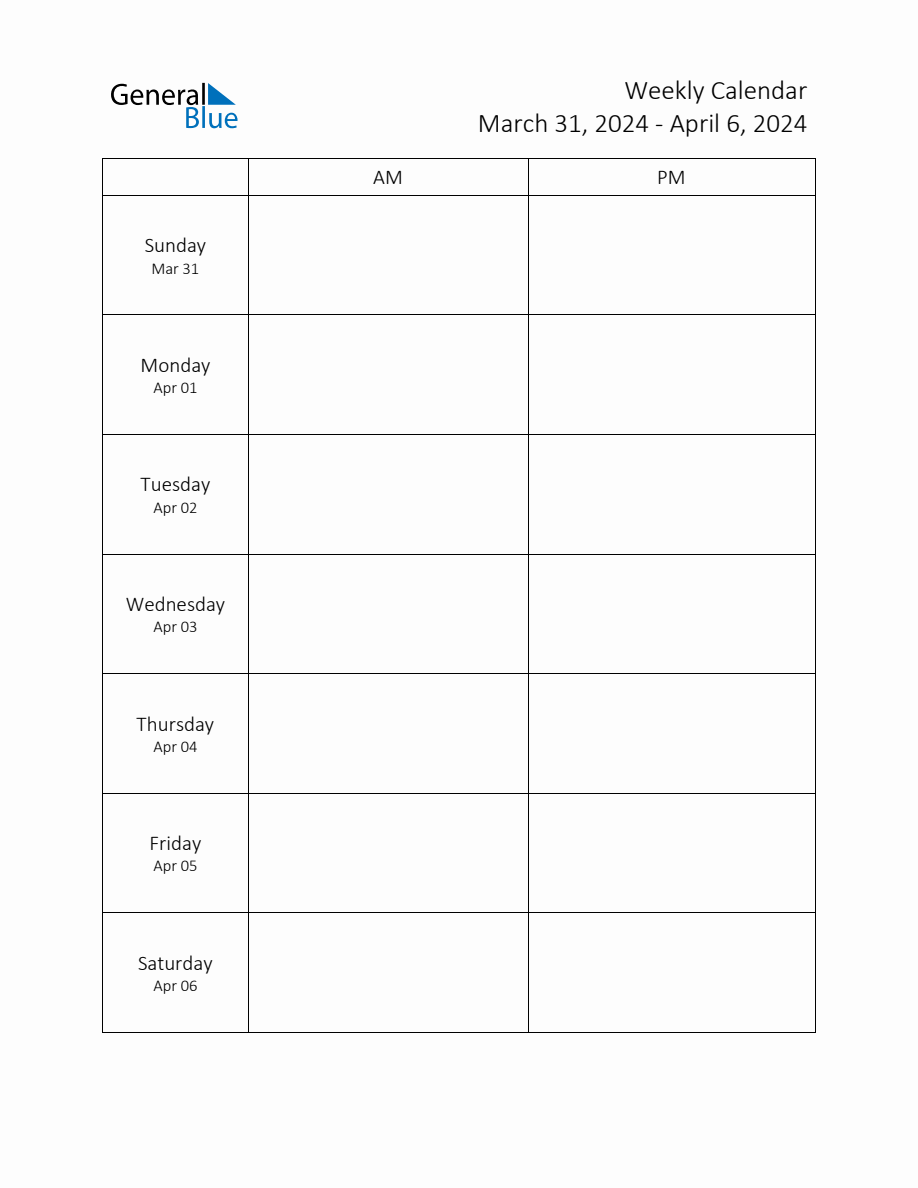 Weekly Schedule Template with AM and PM Week of March 31, 2024