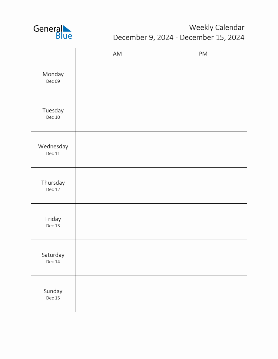 Weekly Schedule Template with AM and PM Week of December 9, 2024