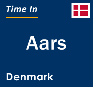 Current local time in Aars, Denmark