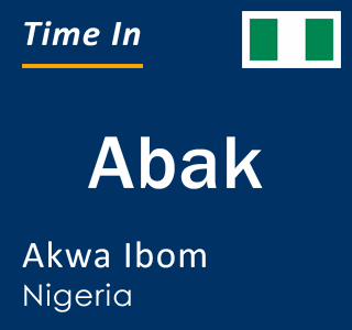 Current local time in Abak, Akwa Ibom, Nigeria