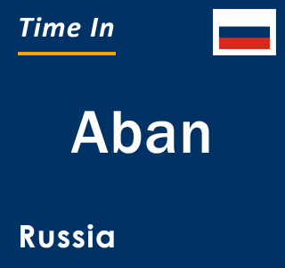 Current local time in Aban, Russia