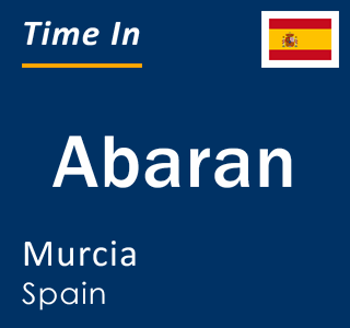 Current local time in Abaran, Murcia, Spain