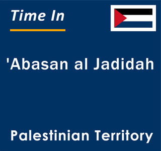 Current local time in 'Abasan al Jadidah, Palestinian Territory