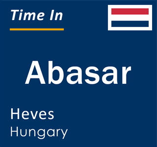 Current local time in Abasar, Heves, Hungary