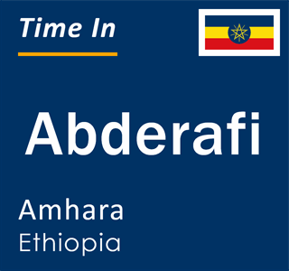 Current local time in Abderafi, Amhara, Ethiopia