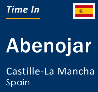 Current local time in Abenojar, Castille-La Mancha, Spain