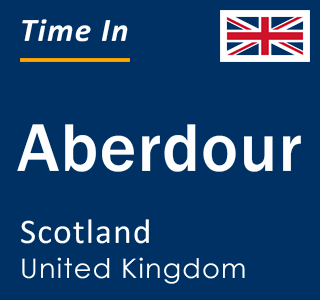 Current local time in Aberdour, Scotland, United Kingdom