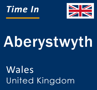 Current local time in Aberystwyth, Wales, United Kingdom