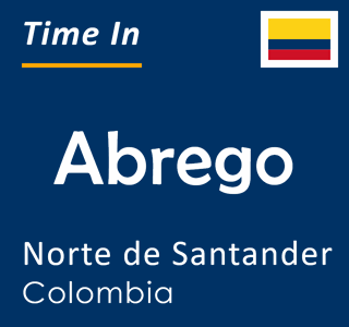 Current local time in Abrego, Norte de Santander, Colombia