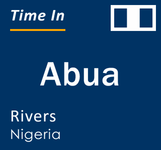 Current local time in Abua, Rivers, Nigeria