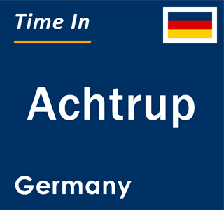 Current local time in Achtrup, Germany