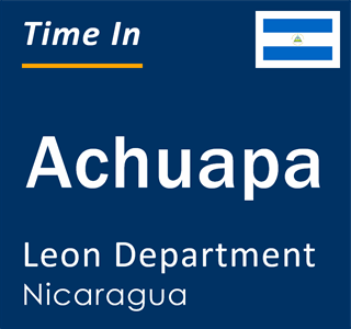 Current local time in Achuapa, Leon Department, Nicaragua