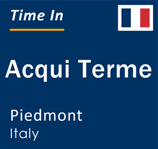 Current local time in Acqui Terme, Piedmont, Italy