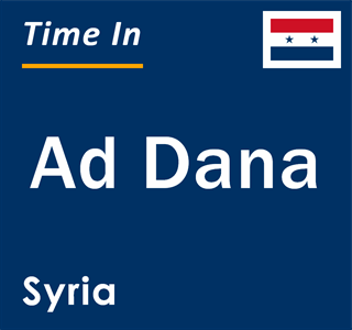 Current local time in Ad Dana, Syria