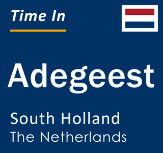 Current local time in Adegeest, South Holland, The Netherlands