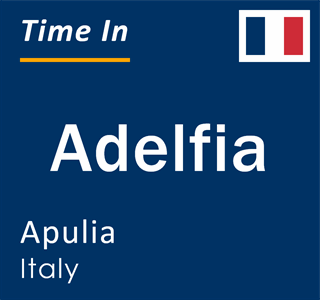 Current local time in Adelfia, Apulia, Italy