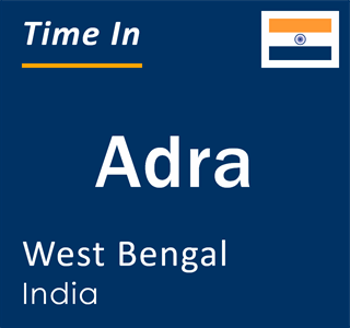 Current local time in Adra, West Bengal, India