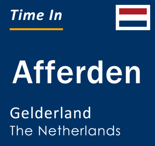 Current local time in Afferden, Gelderland, The Netherlands