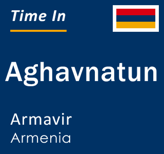 Current local time in Aghavnatun, Armavir, Armenia