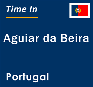 Current local time in Aguiar da Beira, Portugal