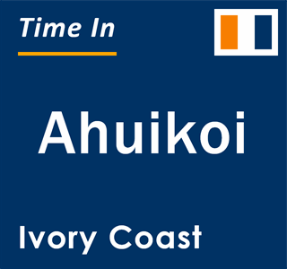 Current local time in Ahuikoi, Ivory Coast