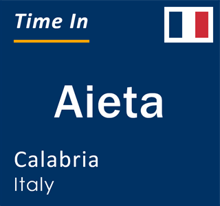 Current local time in Aieta, Calabria, Italy