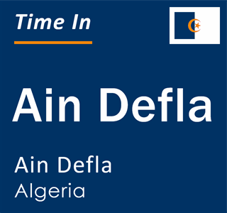 Current local time in Ain Defla, Ain Defla, Algeria