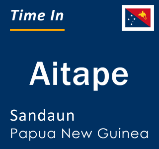 Current time in Aitape, Sandaun, Papua New Guinea