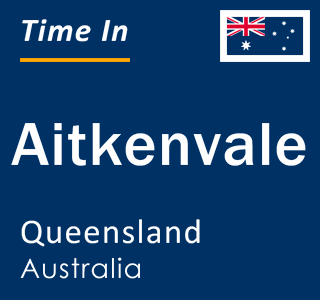 Current local time in Aitkenvale, Queensland, Australia