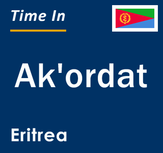 Current local time in Ak'ordat, Eritrea