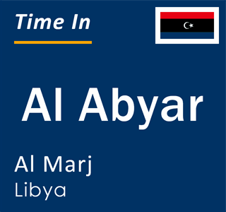 Current local time in Al Abyar, Al Marj, Libya
