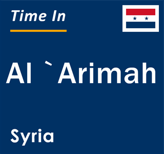 Current local time in Al `Arimah, Syria